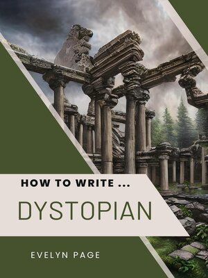 cover image of How to Write ... Dystopian